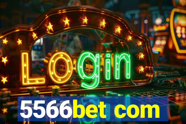 5566bet com
